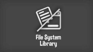 File System Library